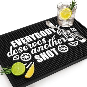 everybody deserves shot bar mat